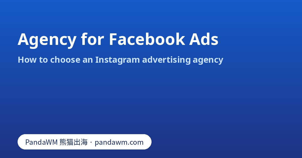 Checklist for choosing an agency for Facebook ads and an Instagram advertising agency