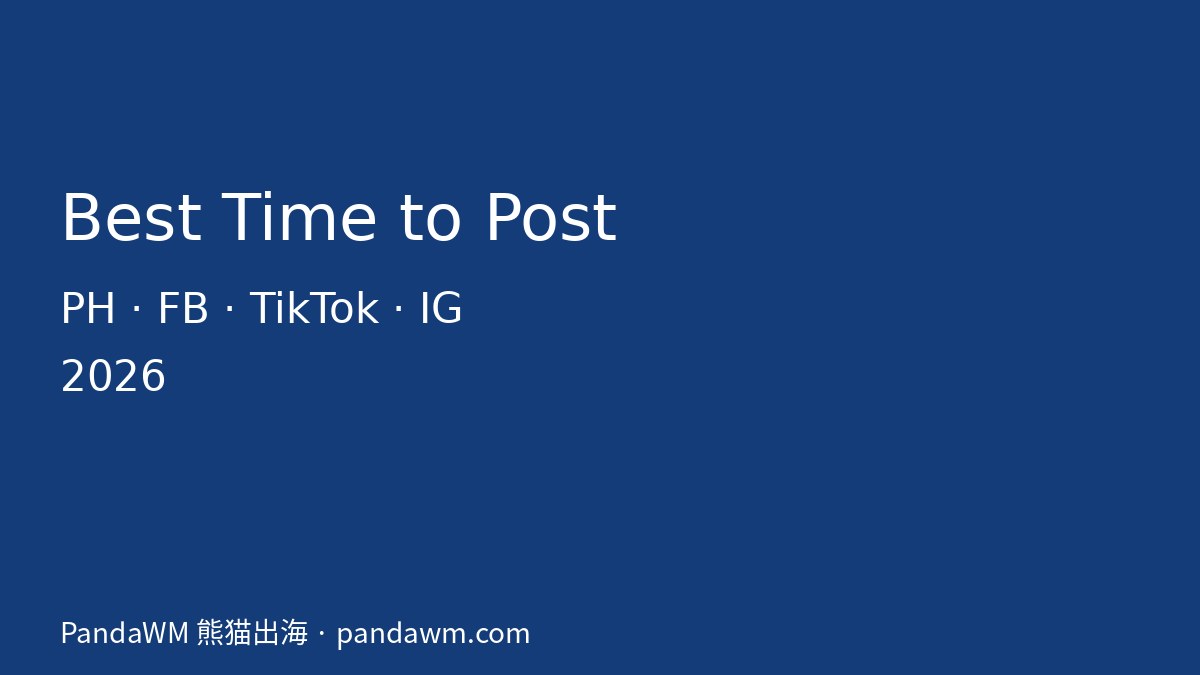 Best time to post Facebook TikTok Instagram Philippines