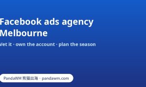 Vetting a Facebook ads agency for Melbourne: business portfolio ownership, partner access, ACCC claims