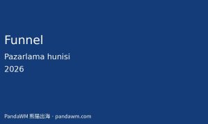 Funnel pazarlama hunisi reklam rehberi