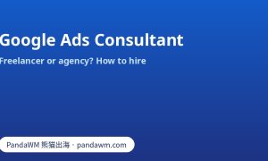 Checklist for hiring a Google Ads consultant: account ownership, reporting and Partner status