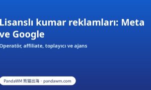 Meta ve Google’da lisanslı kumar reklamı yetkilendirmelerinin karşılaştırması
