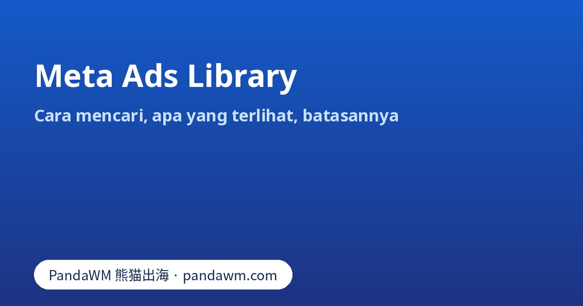 Halaman pencarian Meta Ads Library dengan filter negara, kategori iklan, dan kata kunci