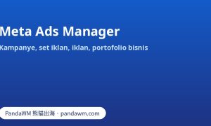 Struktur Meta Ads Manager: level kampanye, set iklan, dan iklan