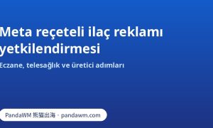 Online eczaneler, telesağlık ve üreticiler için Meta reçeteli ilaç yetkilendirme adımları
