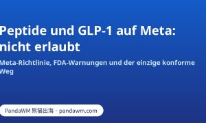 Werbung für Peptide und Compounding-GLP-1 ist auf Meta nicht erlaubt: Richtlinienüberblick