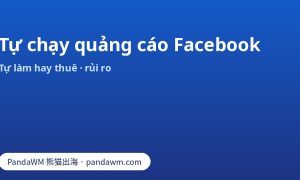 Tự chạy quảng cáo Facebook hay thuê agency: so sánh, rủi ro, quyền sở hữu tài khoản và dấu hiệu cần thuê ngoài