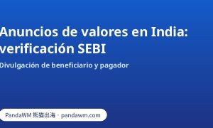 Verificación SEBI para anuncios de valores e inversión en India